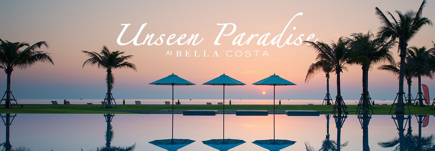 Unseen Paradise at Bella Costa